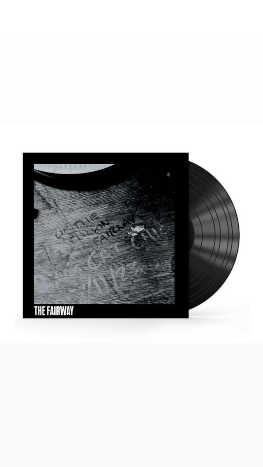 The Fairway - EP Vinyl